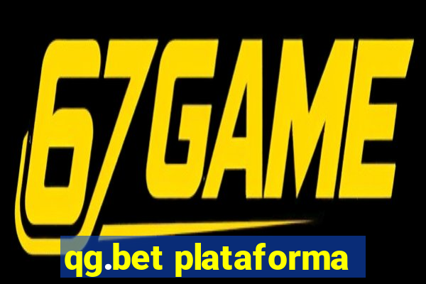 qg.bet plataforma